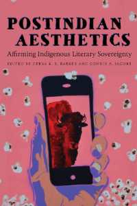 Postindian Aesthetics : Affirming Indigenous Literary Sovereignty