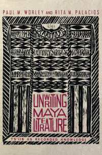 Unwriting Maya Literature : Ts'íib as Recorded Knowledge