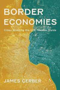 Border Economies : Cities Bridging the U.S.-Mexico Divide