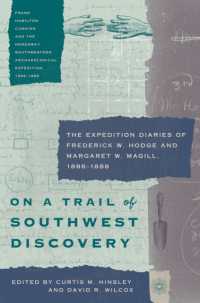 On a Trail of Southwest Discovery : The Expedition Diaries of Frederick W. Hodge and Margaret W. Magill, 1886-1888 (Southwest Center Series)