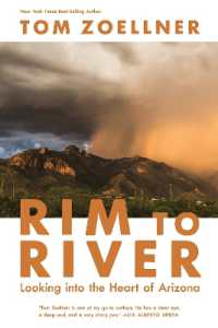Rim to River : Looking into the Heart of Arizona