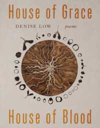 House of Grace, House of Blood Volume 96 : Poems (Sun Tracks)