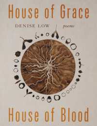 House of Grace, House of Blood Volume 96 : Poems (Sun Tracks)