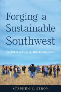 Forging a Sustainable Southwest : The Power of Collaborative Conservation