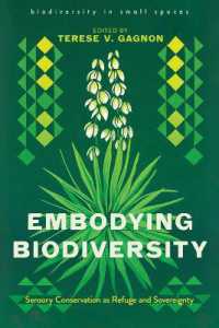 Embodying Biodiversity : Sensory Conservation as Refuge and Sovereignty (biodiversity in small spaces)