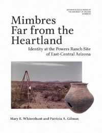 Mimbres Far from the Heartland Volume 85 : Identity at the Powers Ranch Site of East-Central Arizona (Anthropological Papers)