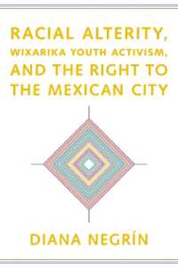 Racial Alterity, Wixarika Youth Activism, and the Right to the Mexican City