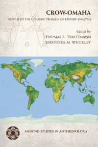 Crow-Omaha : New Light on a Classic Problem of Kinship Analysis (Amerind Studies in Archaeology)
