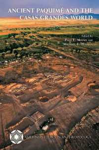 Ancient Paquimé and the Casas Grandes World (Amerind Studies in Archaeology)