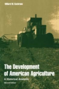 Development of American Agriculture : A Historical Analysis （2ND）