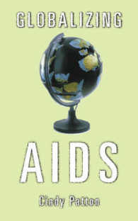 エイズとグローバリゼーション<br>Globalizing AIDS (Theory Out of Bounds)