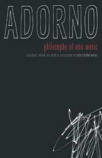 アドルノ著／新たな音楽の哲学（新英訳）<br>Philosophy of New Music