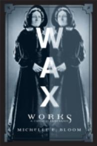 Waxworks : A Cultural Obsession