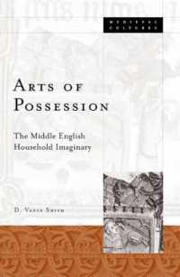 Arts of Possession : The Middle English Household Imaginary