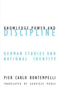 Knowledge Power and Discipline : German Studies and National Identity (Contradictions of Modernity)