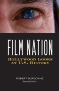 Film Nation : Hollywood Looks at U.S. History （Revised）