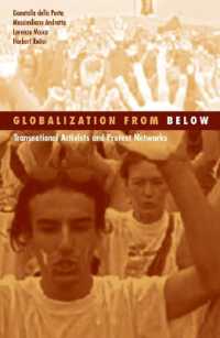 下からのグローバル化：超国家的活動家とプロテスト・ネットワーク<br>Globalization from below : Transnational Activists and Protest Networks (Social Movements, Protest and Contention)