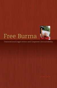 Free Burma : Transnational Legal Action and Corporate Accountability