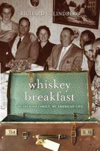 Whiskey Breakfast : My Swedish Family, My American Life