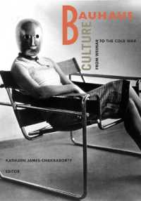 バウハウス文化：ヴァイマールから冷戦まで<br>Bauhaus Culture : From Weimar to the Cold War