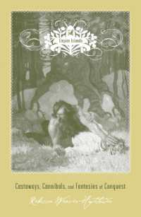 帝国の島：漂流者、人食い人種と征服ファンタジー<br>Empire Islands : Castaways, Cannibals, and Fantasies of Conquest