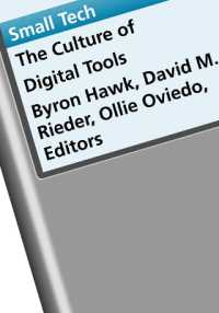 Small Tech : The Culture of Digital Tools (Electronic Mediations)