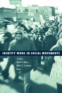 Identity Work in Social Movements (Social Movements, Protest and Contention)