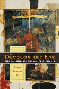The Decolonized Eye : Filipino American Art and Performance