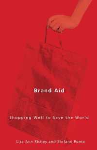 Brand Aid : Shopping Well to Save the World (A Quadrant Book)