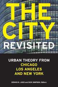 The City, Revisited : Urban Theory from Chicago, Los Angeles, and New York