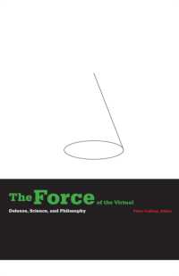 The Force of the Virtual : Deleuze, Science, and Philosophy