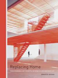 Replacing Home : From Primordial Hut to Digital Network in Contemporary Art