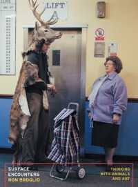 Surface Encounters : Thinking with Animals and Art (Posthumanities)