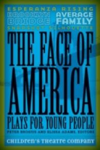 The Face of America : Plays for Young People