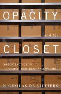 フーコー、バルト、ウォーホルにおけるクィア戦略<br>Opacity and the Closet : Queer Tactics in Foucault, Barthes, and Warhol