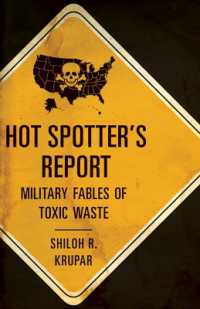 Hot Spotter's Report : Military Fables of Toxic Waste (A Quadrant Book)