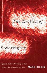 Erotics of Sovereignty : Queer Native Writing in the Era of Self-Determination