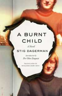 A Burnt Child : A Novel