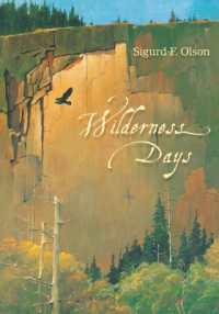 Wilderness Days (A Fesler-lampert Minnesota Heritage Book)