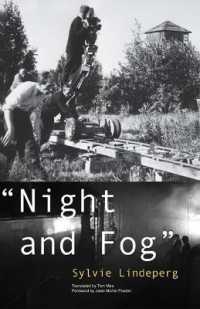 'Night and Fog' : A Film in History (Visible Evidence)