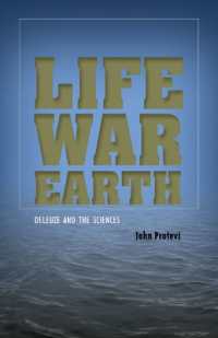 ドゥルーズと科学<br>Life, War, Earth : Deleuze and the Sciences