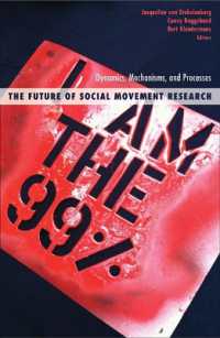 The Future of Social Movement Research : Dynamics, Mechanisms, and Processes (Social Movements, Protest and Contention)