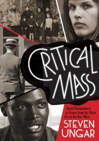 Critical Mass : Social Documentary in France from the Silent Era to the New Wave