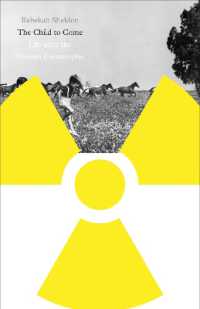 The Child to Come : Life after the Human Catastrophe