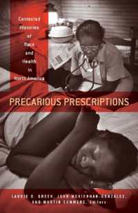 Precarious Prescriptions : Contested Histories of Race and Health in North America