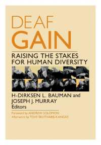 Deaf Gain : Raising the Stakes for Human Diversity