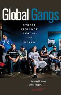 Global Gangs : Street Violence Across the World