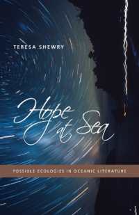 Hope at Sea : Possible Ecologies in Oceanic Literature