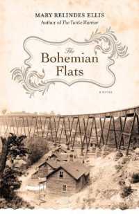The Bohemian Flats : A Novel