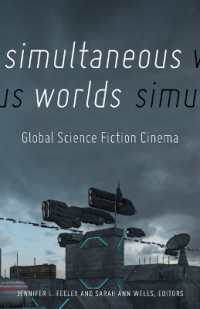 Simultaneous Worlds : Global Science Fiction Cinema
